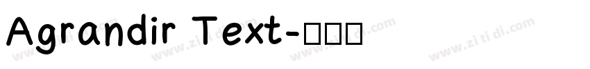 Agrandir Text字体转换